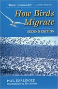 How Birds Migrate by Paul Kerlinger